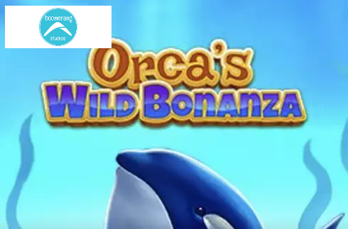 Orca's Wild Bonanza